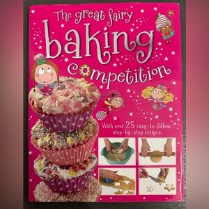 The Great Fairy Baking Competition Cookbook